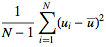1/(N-1)sum_(i=1)^(N)(u_i-u^_)^2
